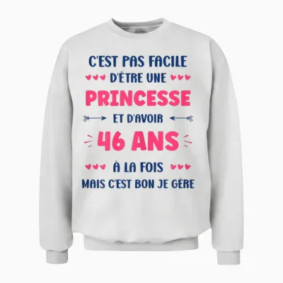 Funny Girl 46 Years Princess Birthday 46 Years T-Shirt, White, Female X-Small Unisex Sweatshirt - White