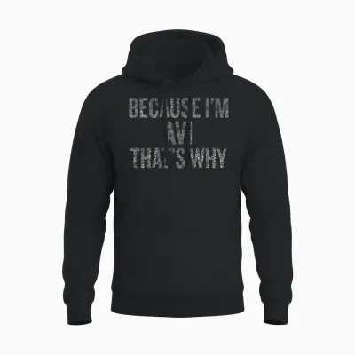 Because I'm Avi, That's Why It's Funny Unisex Hoodie - Black