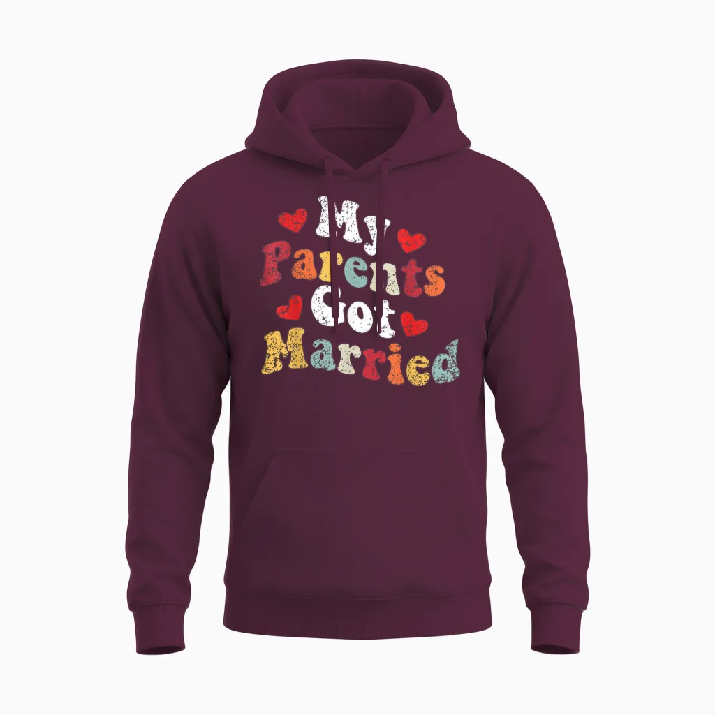 Meine Eltern Haben Geheiratet, Hochzeit, Verlobung, Verlobtes Paar Unisex Hoodie in Maroon