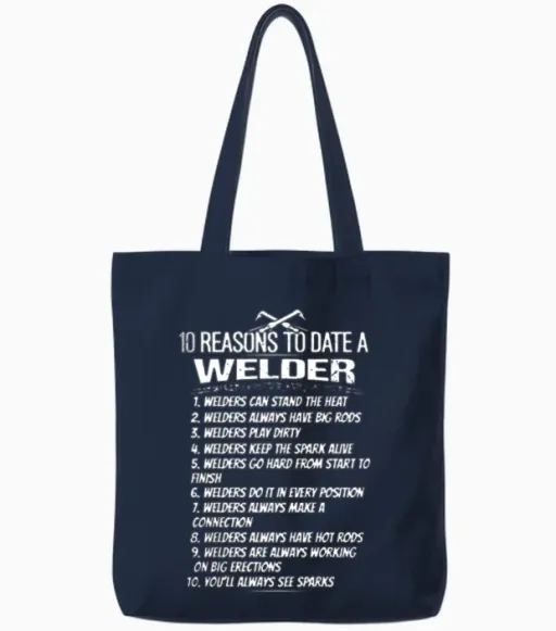 10 Reasons to Date Welder - Welders Tote Bags in Navy