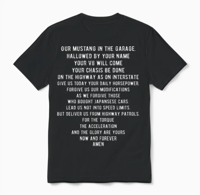 Funny Mustang Car Lords Prayer Unisex T-Shirt in Black