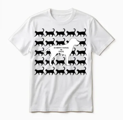 Everything Is Dog Cats and Dog Unisex T-Shirt - White