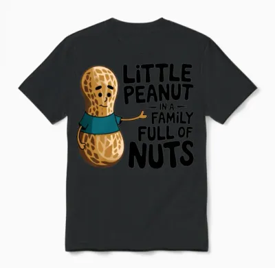 Little Peanut in a Family Full of Nuts Print Baby Unisex T-Shirt - Black