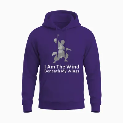 I Am the Wind Beneath My Wings Unisex Hoodie - Purple
