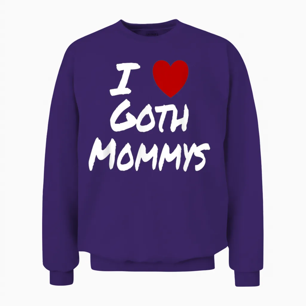 Ich Herz (liebe) Goth Mommys Anziehung HeiΓ Sexy Niedlich Unisex Sweatshirt in Purple
