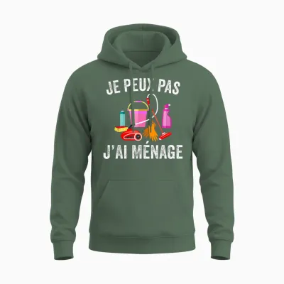 Je Peux Pas J'ai Ménage Clean Housewife T-Shirt, Black, S Unisex Hoodie - Military Green