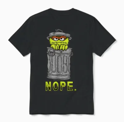 Sesame Street Oscar Nope, Sesamstrasse Unisex T-Shirt - Black