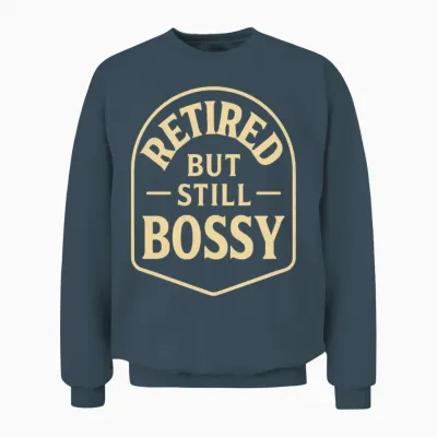 Retired but Still Bossy - Funny Vintage Retirement Unisex Sweatshirt - Dark Heather