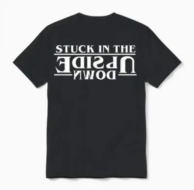 Stranger Things Stuck in the Upside Down White Letter Logo Unisex T-Shirt - Black
