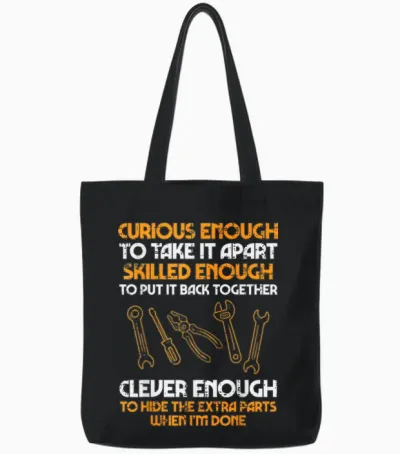 Curious Enough to Take It Apart Car Auto Garage Mechanic Men Tote Bags - Black