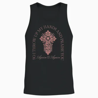 So I Throw Up My Hands and Praise You Cross Brandon 2 Sided Unisex Tank Top - Black