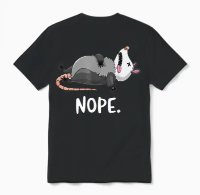 Dead Opossum Nee Funny Opossum Marsupial Attitude Humour T-Shirt, Black Unisex T-Shirt - Black