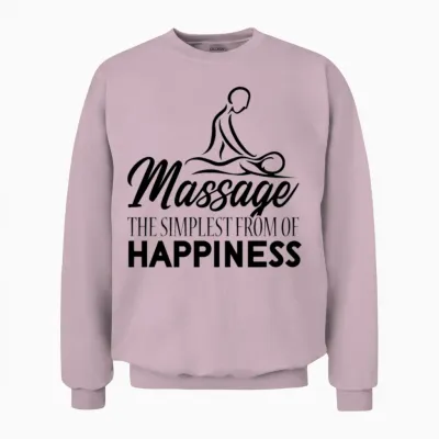 Massage the Simplest Form of Happiness Funny Unisex Sweatshirt - Light Pink