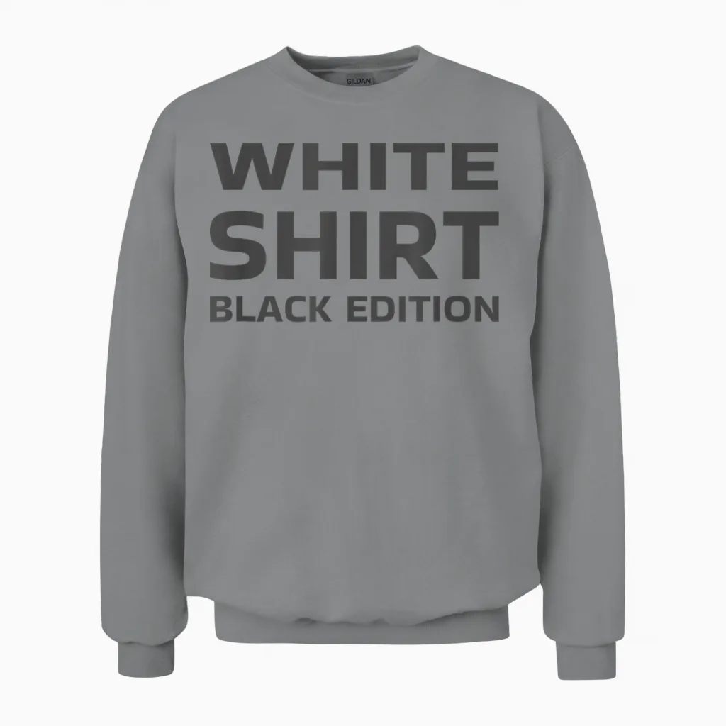White Shirt Black Edition White Shirt Black Edition Unisex Sweatshirt in Sport Grey