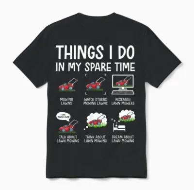 Funny Lawn Mower Clothes Gifts for Landscapers Gardener Men Unisex T-Shirt - Black
