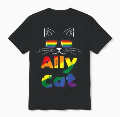 Ally Cat Pride Monat Straight Ally Homosexuell Lgbtq Lgbt Frauen Unisex T-Shirt - Black