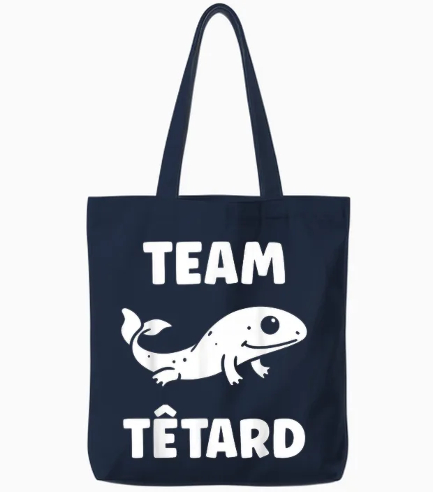 Funny Tadpole Quote Funny Team Tadpole Tote Bags in Navy