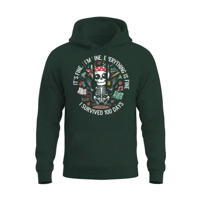 It's Fine I'm Fine, 100 Days Survival Cat Skeleton Unisex Hoodie - Forest