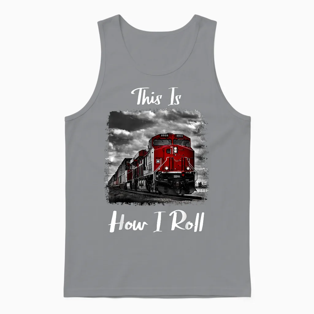 Funny Train Saying for Train Engineer & Freight Train Lovers Unisex Tank Top in Sport Grey