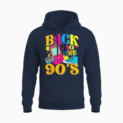 90s for 90s Retro Party Back to the 90s T-Shirt, Black Unisex Hoodie - Navy