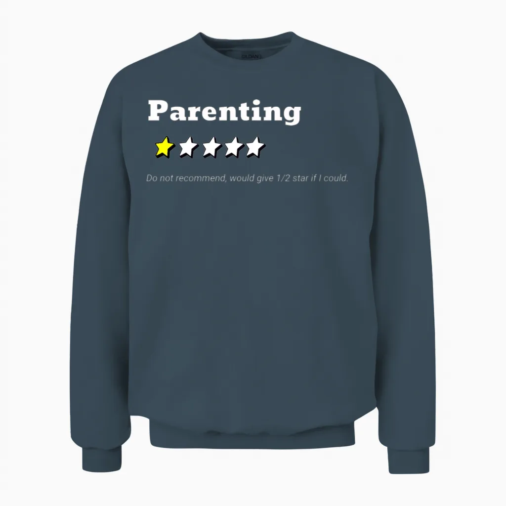 Parenting 1 Star Rating; Funny Parenting Gift; Unisex Sweatshirt in Dark Heather