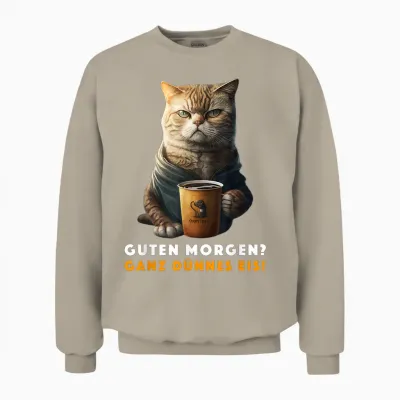 Funny T-Shirt with German Text "guten Morgen Ganz Dünnes Eis [german Language], Black Unisex Sweatshirt - Sand