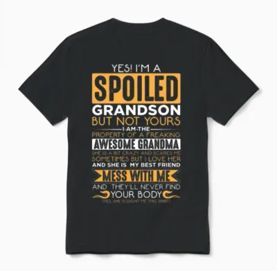 Spoiled Grandson Awesome Grandma Grandchild Unisex T-Shirt - Black