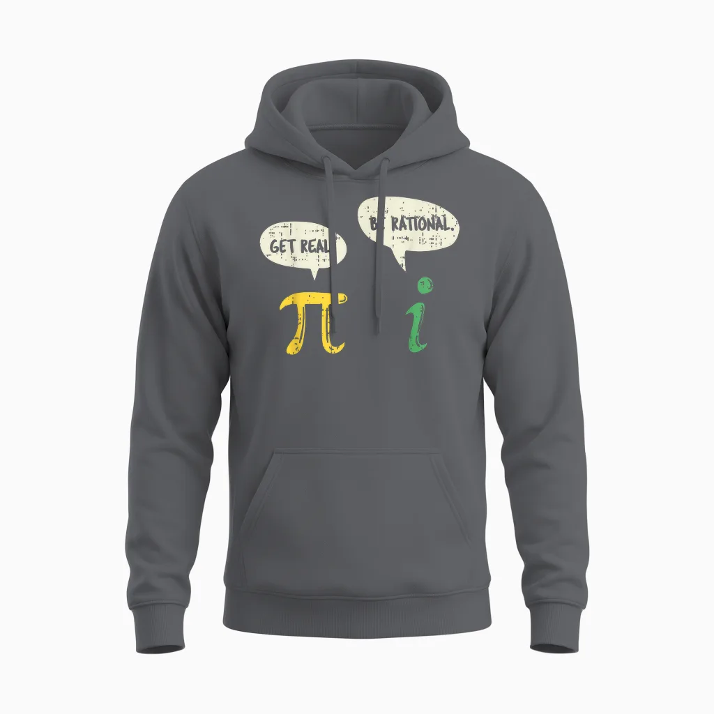 Funny Get Real Be Rational Shirt Pi Math Teacher Geek Gift Unisex Hoodie in Charcoal