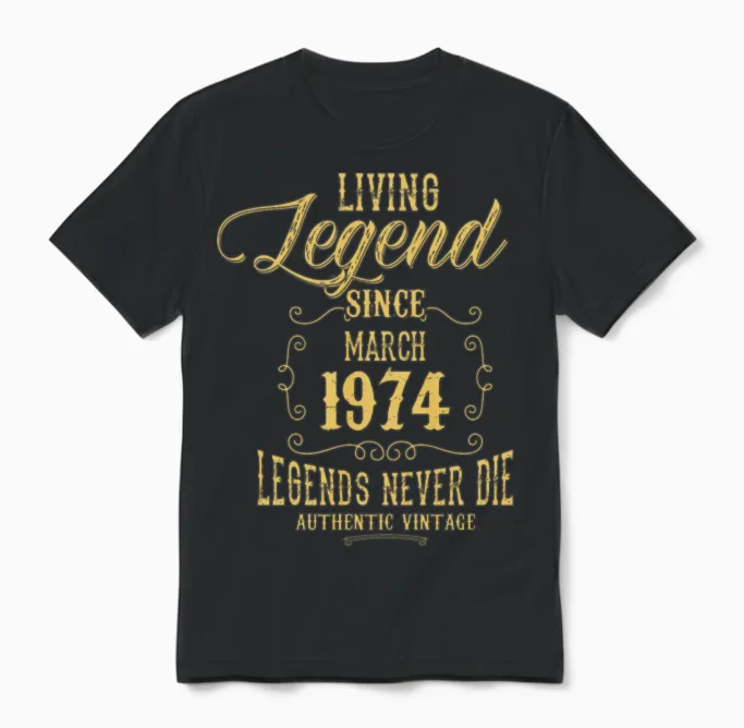 Living Legend Since March 1974 Unisex T-Shirt in Black