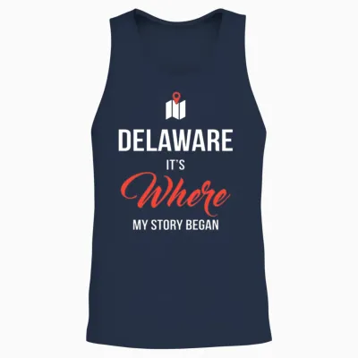 Delaware It S Where My Story Began Funny Gift Unisex Tank Top - Navy