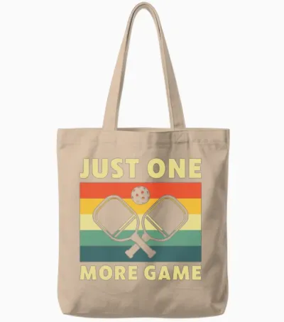 Pickleball Just One More Pickleball Game Funny Tote Bags - Natural