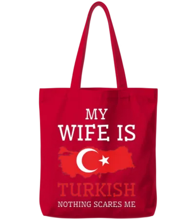 Nothing Scares Me Turkish Wife Turkey Tote Bags - Red