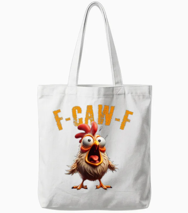 F-Caw-F Funny Chicken Scream Humour Tote Bags in White