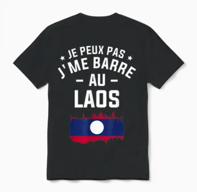 Je Peux Pas J'me Barre Au Laos Lao T-Shirt, Black Unisex T-Shirt - Black