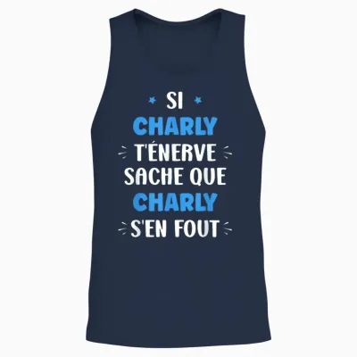 Name Si Charly T'énerve Humour First Name Charly Unisex Tank Top - Navy