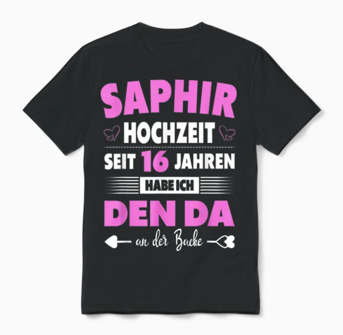 16ter Hochzeitstag Ehefrau 16 Jahre Ehe Saphirhochzeit Unisex T-Shirt in Black