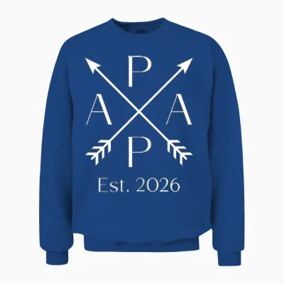 Papa Est. 2026 Father 2026 First Time Dad 2026 Unisex Sweatshirt - Royal
