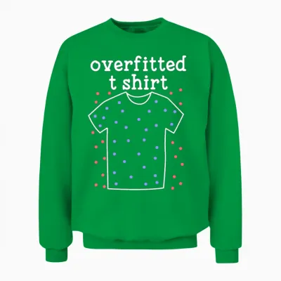 Machine Learning Overfitted Model Unisex Sweatshirt - Irish Green