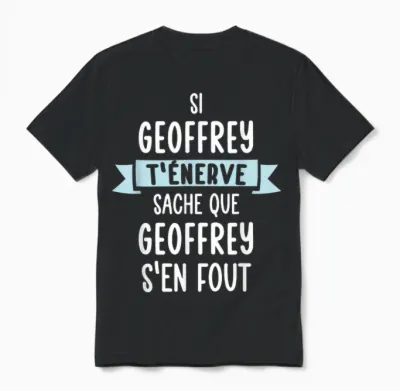 Gift Man Humour Name Personalized Geoffrey Unisex T-Shirt - Black
