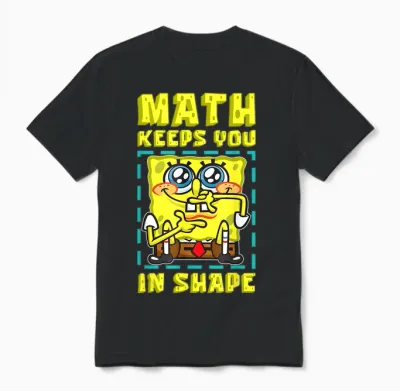 Mademark X Spongebob Squarepants - Spongebob Math Keeps You in Shape Funny Math Joke Students Unisex T-Shirt - Black