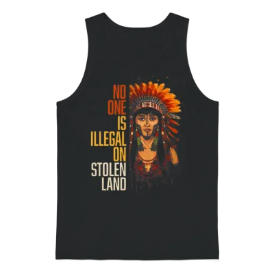 No One Is Illegal on Stolen Land Native American Unisex Tank Top - Black