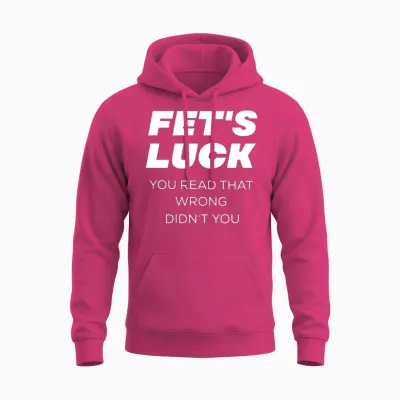 Fet's Luck Funny Language Twisting Prank. Unisex Hoodie - Heliconia