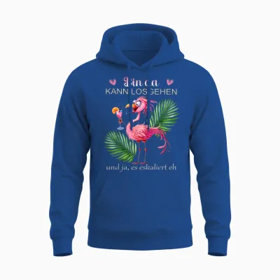 Women's Flamingo "bin Da Kann Losgehen Und Ja Es Escaliert Eh " T-Shirt, Black Unisex Hoodie - Royal