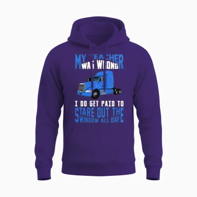 Truck Funny Driver Drive by Trucker Truckers Gift Unisex Hoodie - Purple