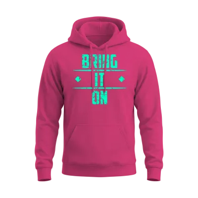 Bring It On! Fitness Workout Workout Pumps Motto Unisex Hoodie - Heliconia