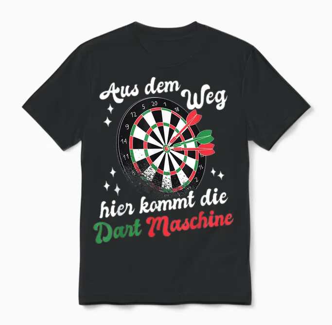 Aus Dem Weg Hier Kommt Dart Machine T-Shirt, Black, S Unisex T-Shirt in Black