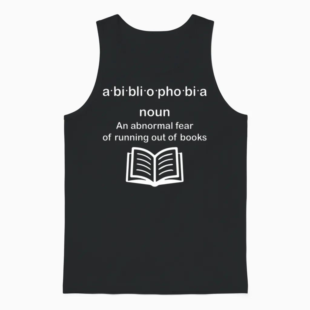 Bibliophobia Reading for Book Unisex Tank Top in Black