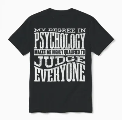 Psychologist, Psychiatrist, Psychoanalyst Unisex T-Shirt - Black