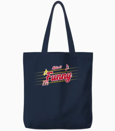 Make It Funny Tote Bags - Navy