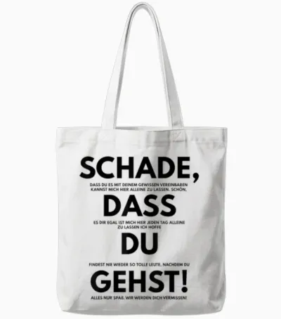 Schade Dass Du Gehst Job Change Saying Gift Colleague Kol Tote Bags - White